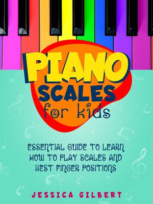 cover image of Piano Scales FOR KIDS